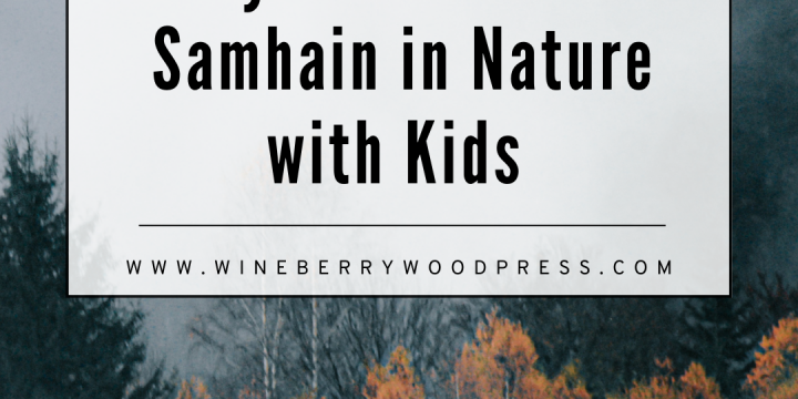 Celebrating Samhain with Children in Nature