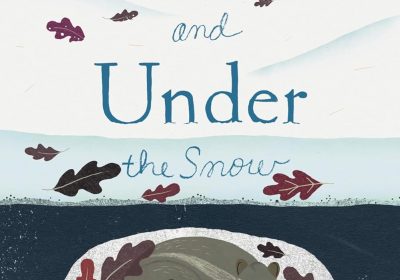 “Over and Under the Snow”