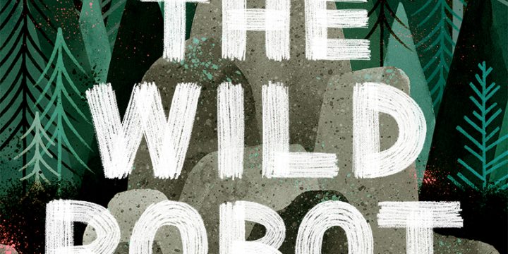 “The Wild Robot”