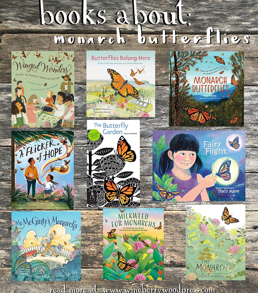 Books about Monarch Butterflies Wineberry Woods